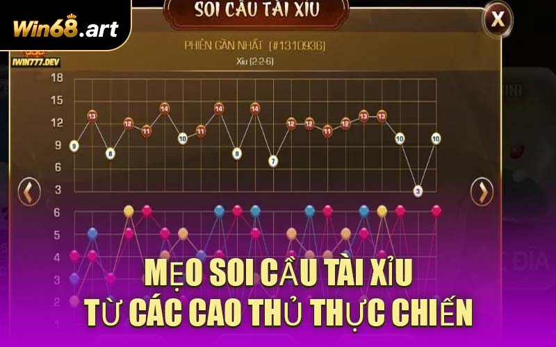 Mẹo Soi Cầu Tài Xỉu Từ Các Cao Thủ Thực Chiến