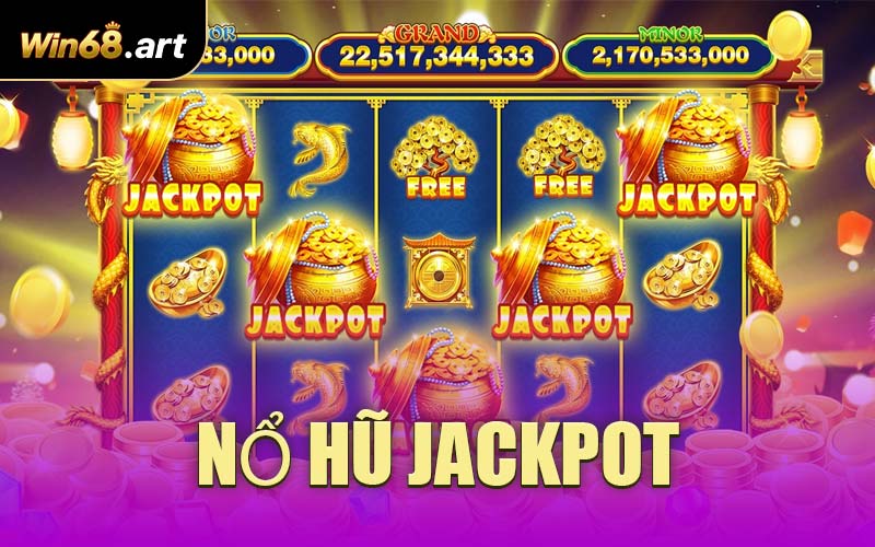 Nổ Hũ Jackpot