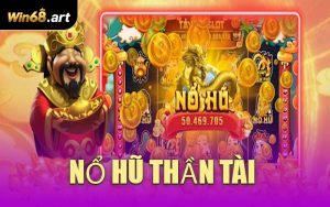 Nổ Hũ Thần Tài